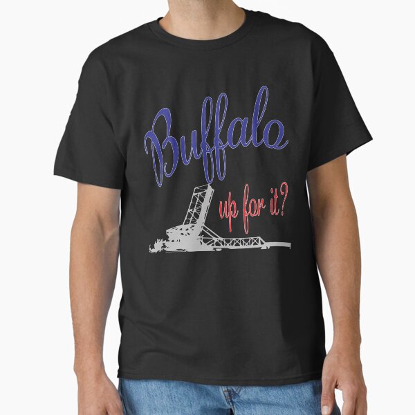 UP for It? Classic T-Shirt