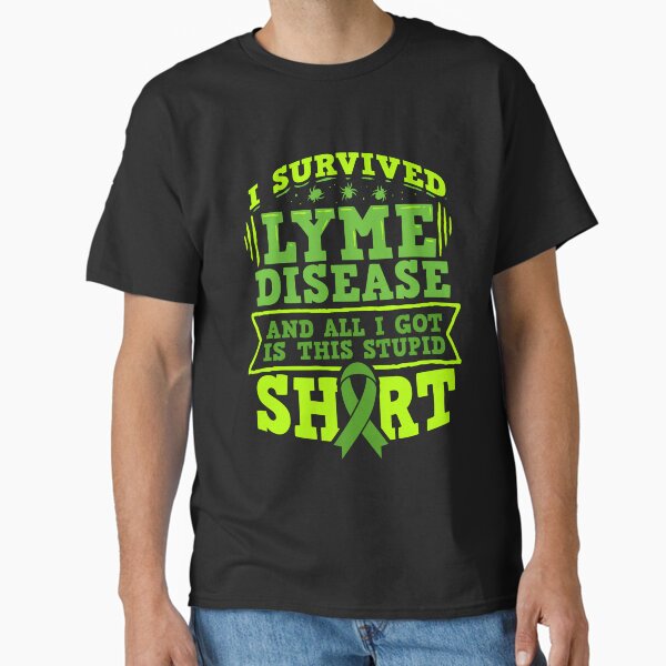 Lyme Disease Awareness I Survived Lyme Disease Classic T-Shirt
