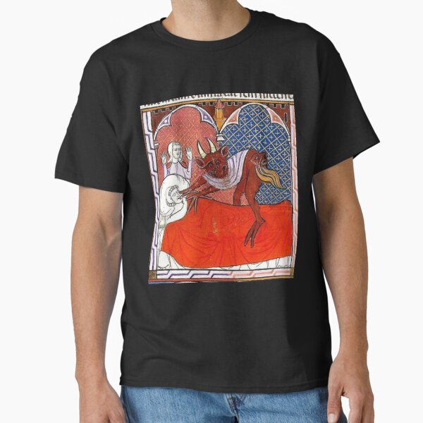 "I am the Dentist, allow me", medieval painting 11th century AD Classic T-Shirt