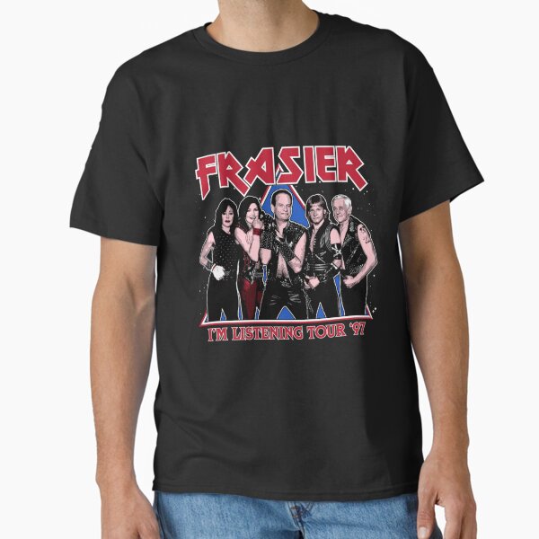 Fraiser I'm Listening Tour 97 Design  Classic T-Shirt