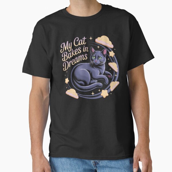 My Cat Bakes in Dreams – Kitty Biscuits Bakery Classic T-Shirt