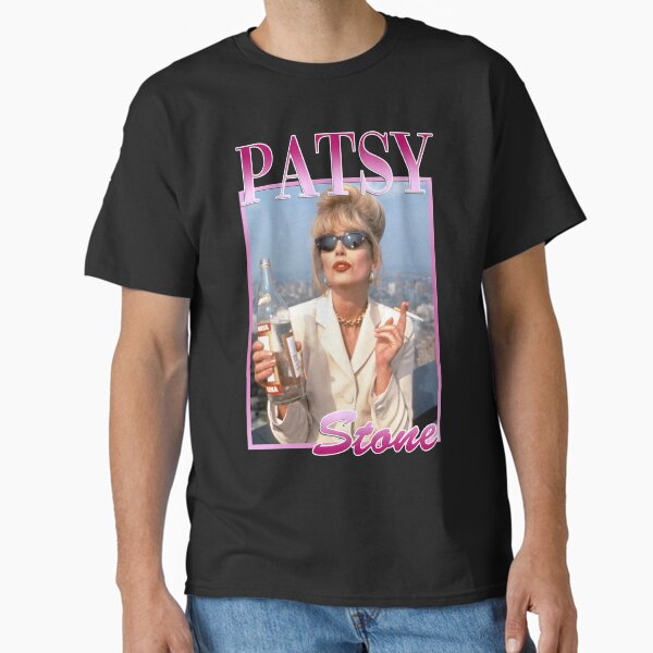 Patsy Stone Ab Fab Classic T-Shirt