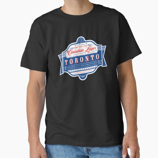 Toronto Proud - Toronto Beer Label - Canadian Pride Classic T-Shirt
