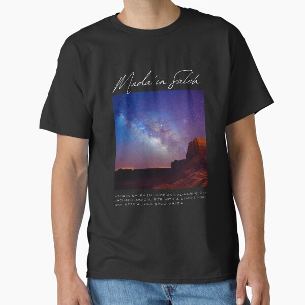 Pictures of the heritage of AlUla city Classic T-Shirt