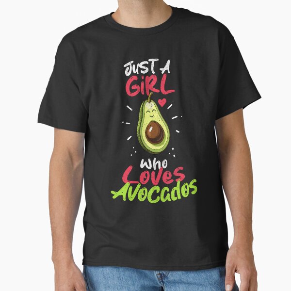 Just a Girl Who Loves Avocados – Cute Vegan Funny Avocado Lover Classic T-Shirt