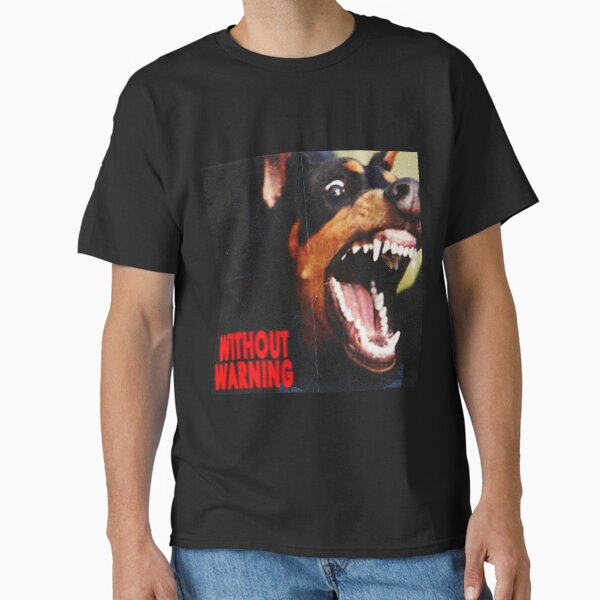 Without warning Classic T-Shirt