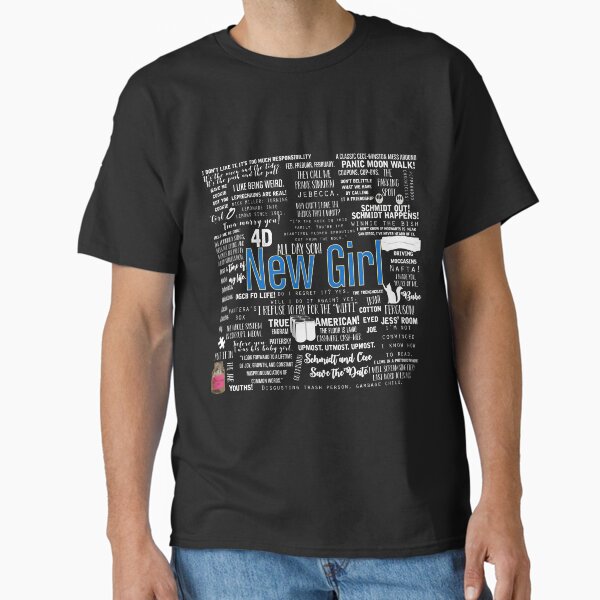 New Girl Memorable Quotes White Font Classic T-Shirt