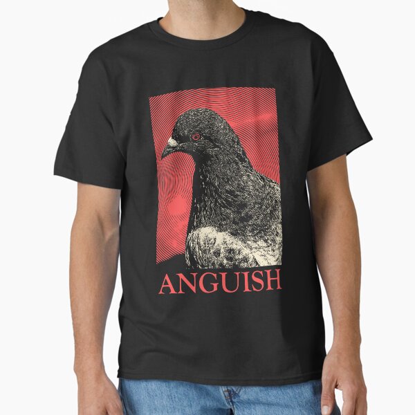 Anguish Pigeon Classic T-Shirt