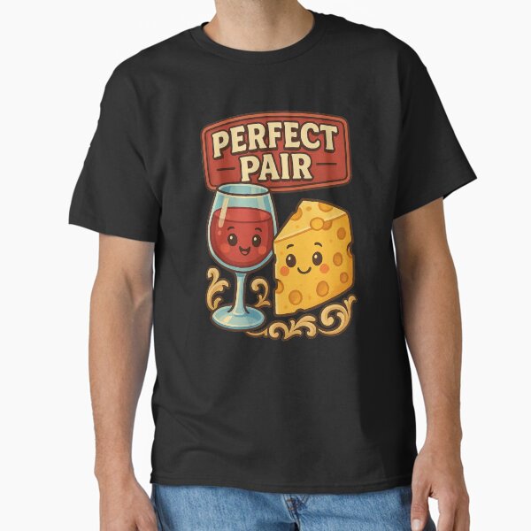 Perfect Pair – Cute Wine and Cheese Kawaii  Classic T-Shirt
