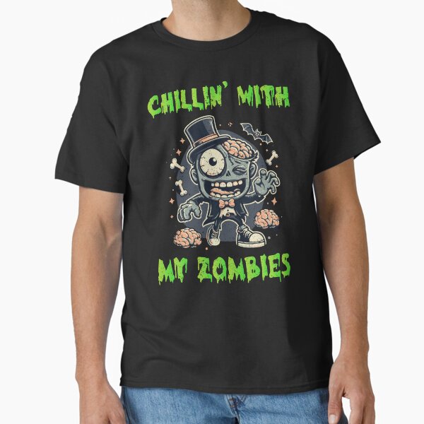 Chillin’ With My Zombies – Funny Halloween Zombie Cartoon Shirt Classic T-Shirt
