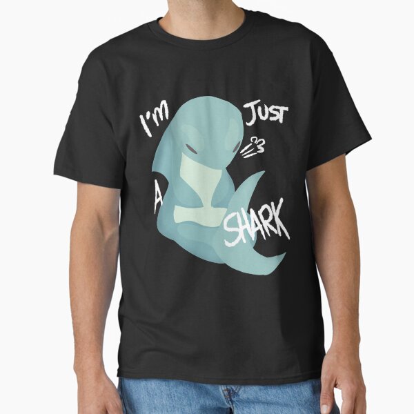 I'm Just A Shark Classic T-Shirt