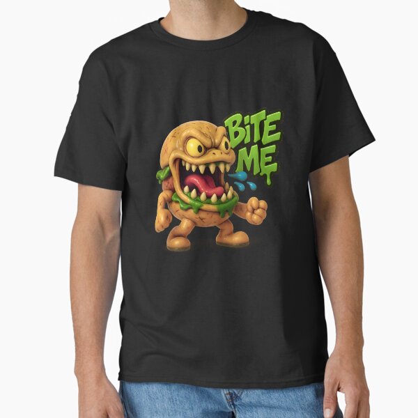 Ferocious Burger Monster Says “Bite Me” Classic T-Shirt