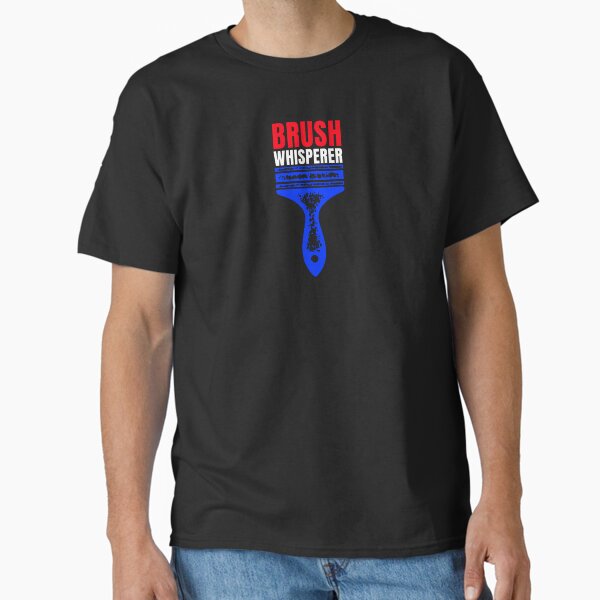 BRUSH WHISPERER Classic T-Shirt