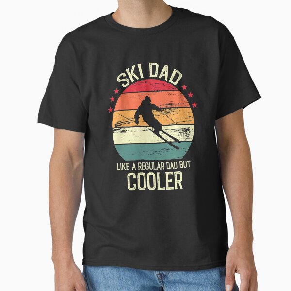 Ski Dad Like A Regular Dad But Cooler - Vintage Retro Ski Dad Gift  Classic T-Shirt