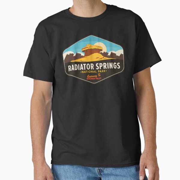 Radiator Springs National Park: Gateway to Monument Valley Classic T-Shirt
