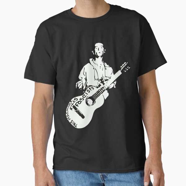 Woody Guthrie This Machine Killshellip Classic Guys Classic T-Shirt