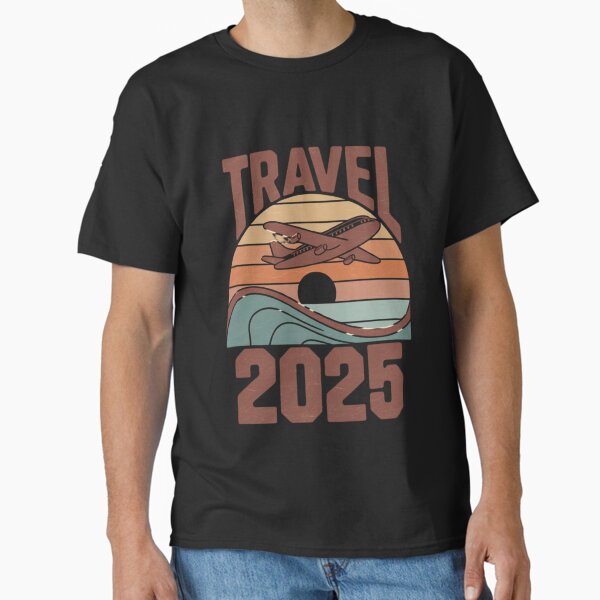 "Explore the World Travel 2025" Classic T-Shirt