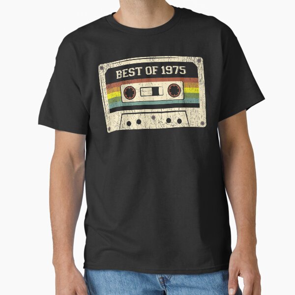 1975 46th Birthday Gift Vintage Best Of 1975 Cassette 46 Years Old BEST3110 Classic T-Shirt