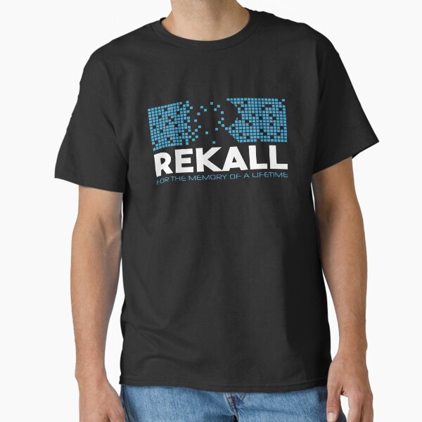 Rekall For The Memory Of A Lifetime Classic T-Shirt