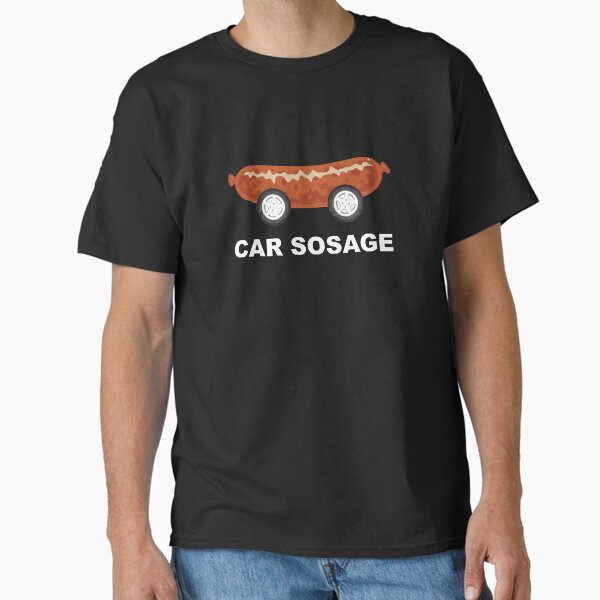 Car Sosage  Classic T-Shirt