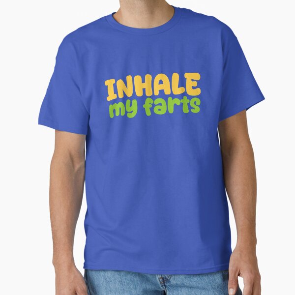 Inhale My Farts, Funny Quotes in Yellow and Green Classic T-Shirt