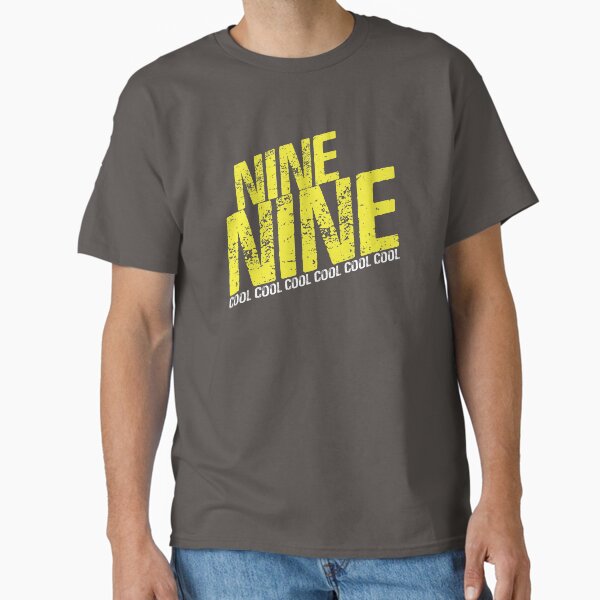 NINE NINE.  Cool Cool Cool Cool Cool Classic T-Shirt