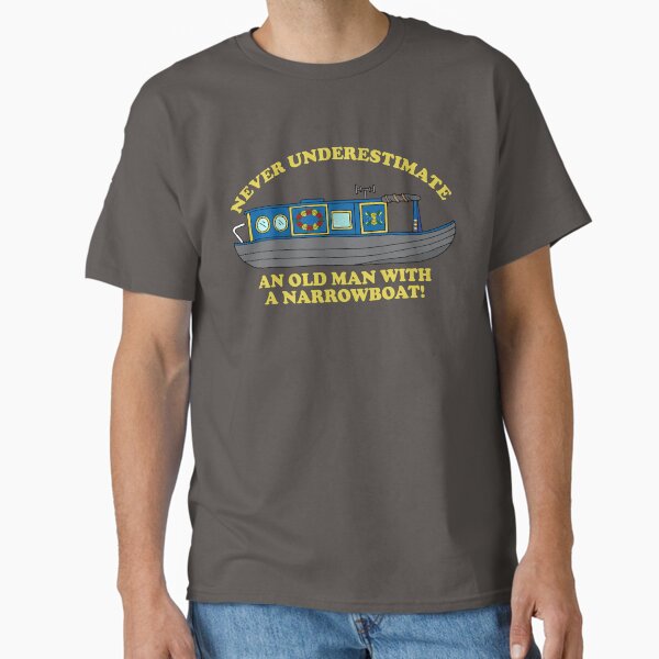 Funny Narrowboat Old Man Quote Classic T-Shirt