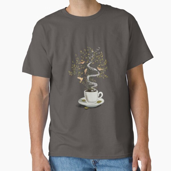 A Cup of Dreams Classic T-Shirt