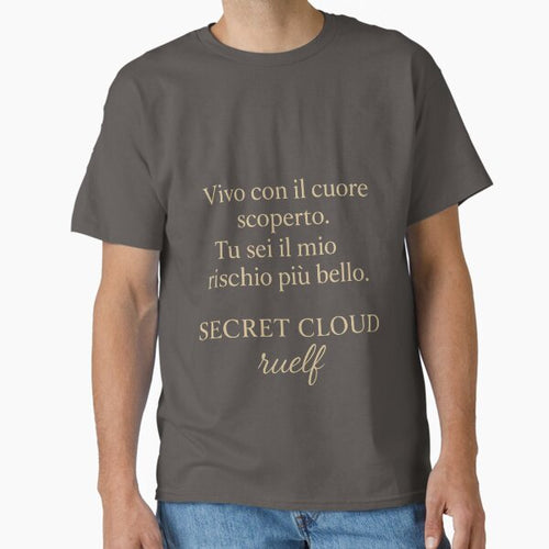 '-Secret cloud- Il vero segreto Classic T-Shirt