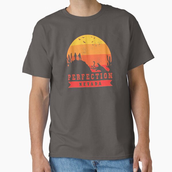 Perfection, Nevada - Gift Shop Design Classic T-Shirt
