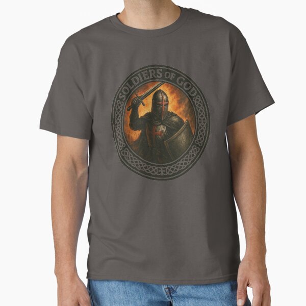 Soldiers of God Classic T-Shirt