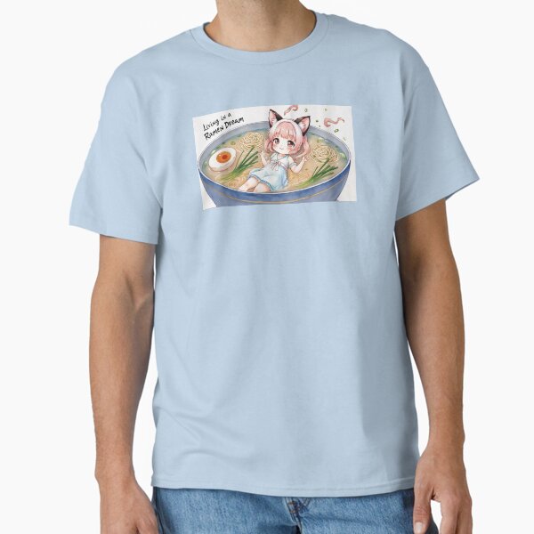 Anime Girl Living in a Ramen Dream  Classic T-Shirt