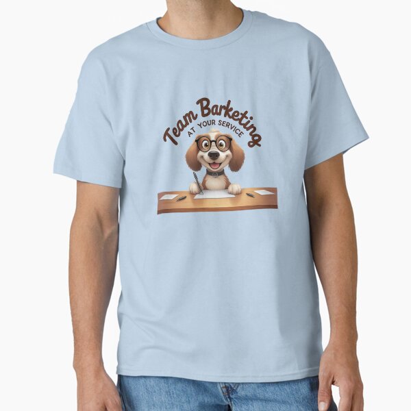 Team barketing at your service  Classic T-Shirt