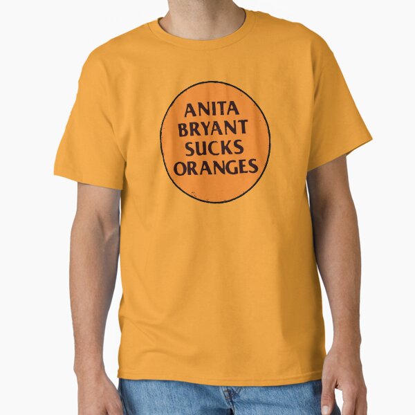 Retro 1977 LGBT+ Protest Slogan: Anita Sucks Classic T-Shirt