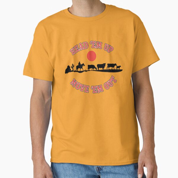 Head 'Em Up, Move 'Em Out Western Design Classic T-Shirt