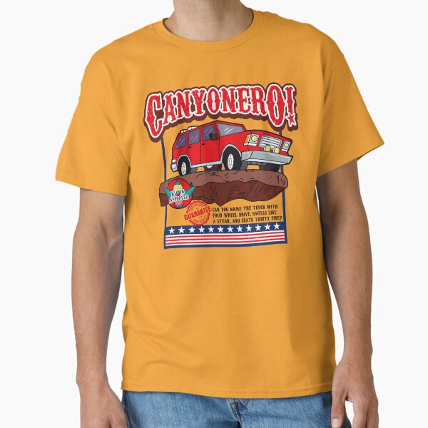 The All New Canyonero Classic T-Shirt