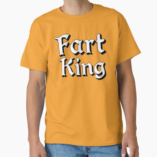 Fart King in Medieval Typography Classic T-Shirt