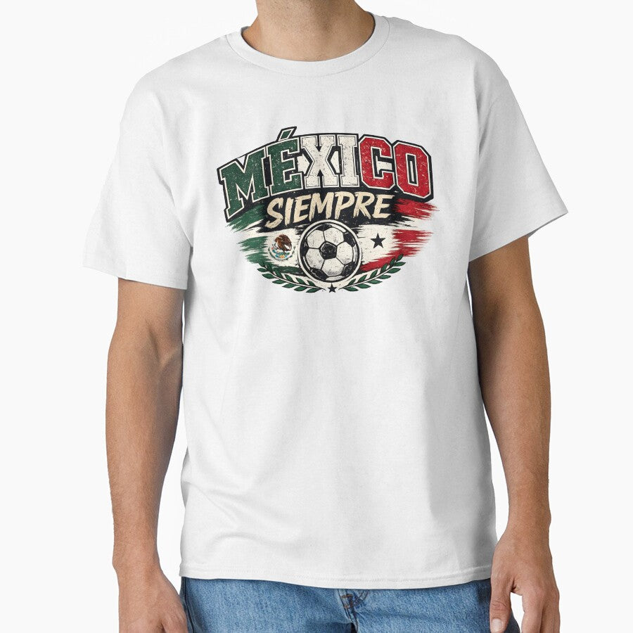 México Siempre Soccer Shirt Mexican Football Fan Patriotic Mexico Pride Futbol Design by Martin's_Design