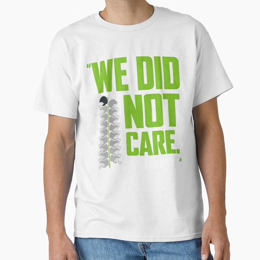 Its About Us We Did Not Care Football Motto by tigersLove