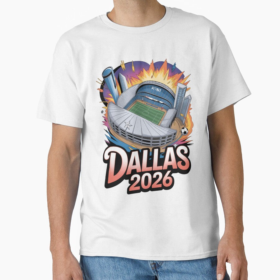 Dallas 2026 Texas Soccer Souvenir T-Shirt V21 by DarylWelsh2024