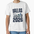 Dallas 2026 Texas Soccer Souvenir T-Shirt V11 by DarylWelsh2024