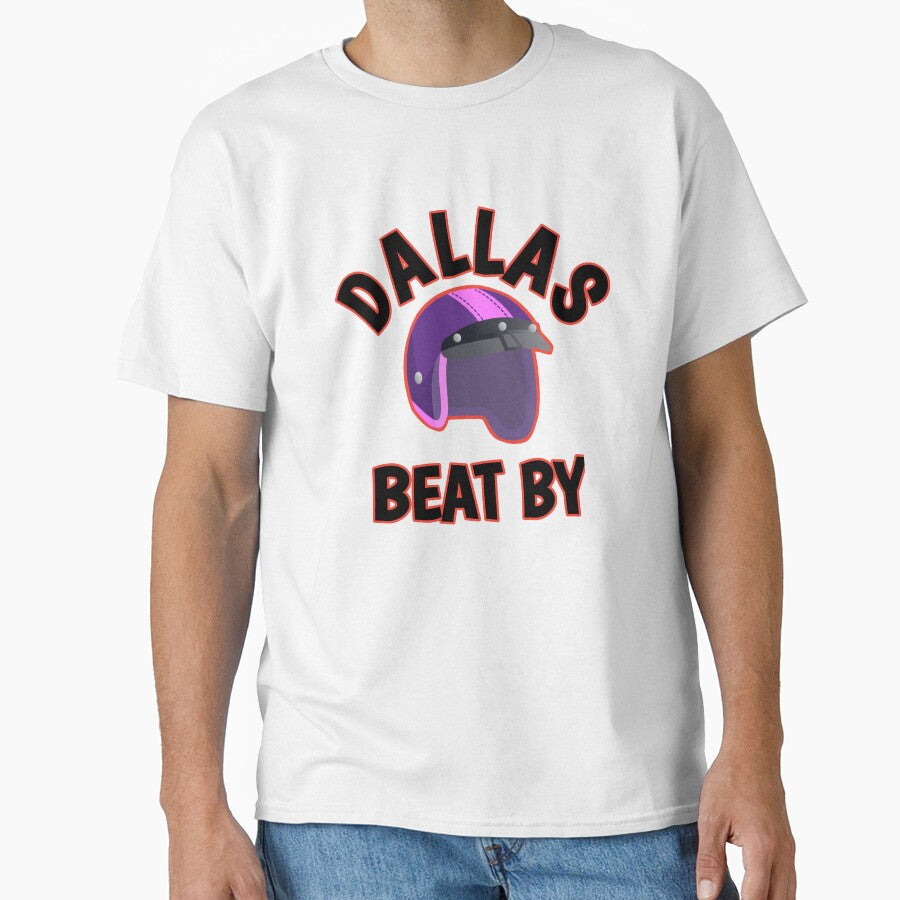 Beat by dallas t-shirt by happyshirt27
