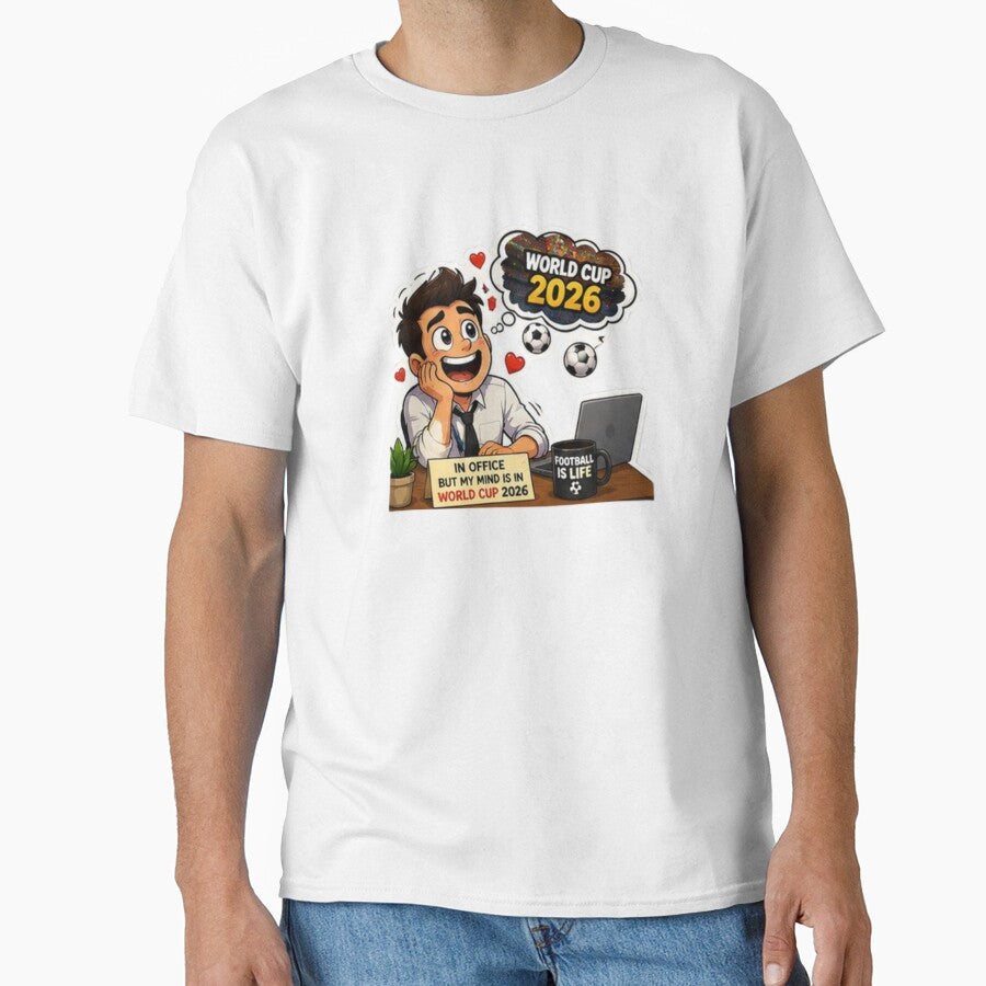 In Office But My Mind Is in World Cup 2026 Funny Football by Pixanova