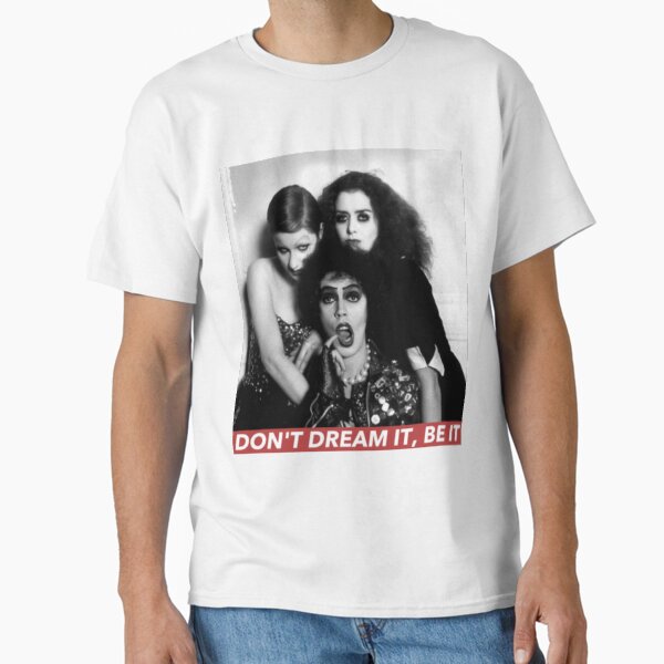 DON'T DREAM BE IT Classic T-Shirt