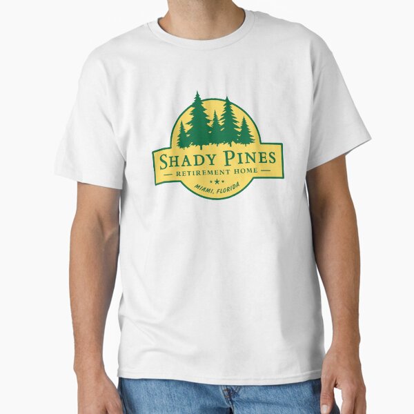 Shady Pines Retirement Home – The Golden Girls Classic T-Shirt