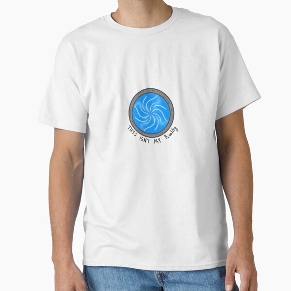 Reality? Classic T-Shirt