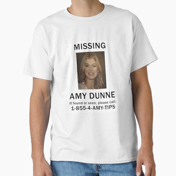 Amy Dunne Missing Poster Classic T-Shirt