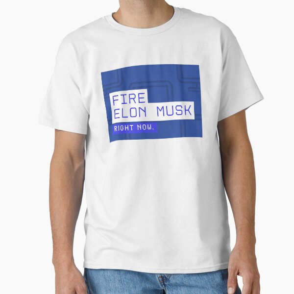 Fire Elon Musk Classic T-Shirt