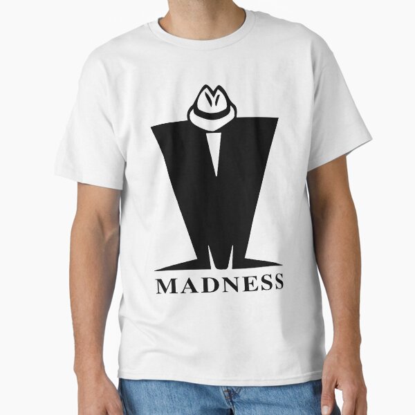 Madness Classic T-Shirt
