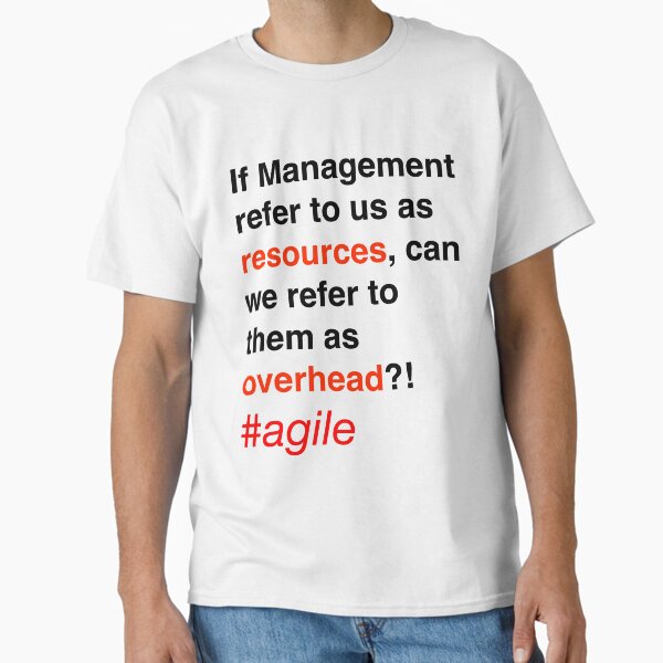 Management Overhead Classic T-Shirt